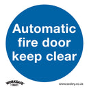 Sealey Worksafe&reg; Automatic Fire Door Keep Clear Safety Sign, Rigid Plastic - Pack of 10 SS3P10