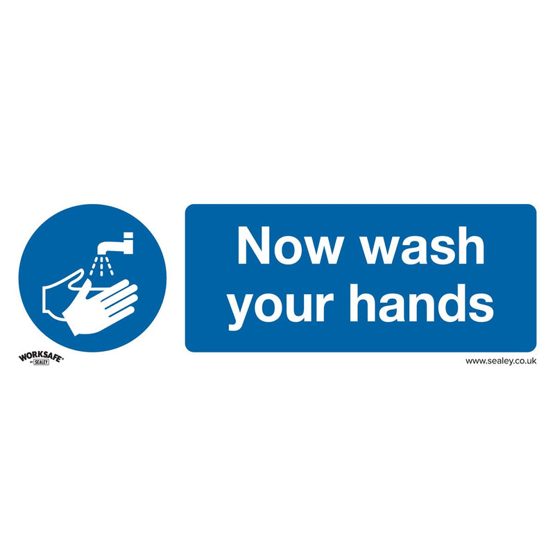 Sealey Worksafe&reg; Now Wash Your Hands Safety Sign, Rigid Plastic - Pack of 10 SS5P10